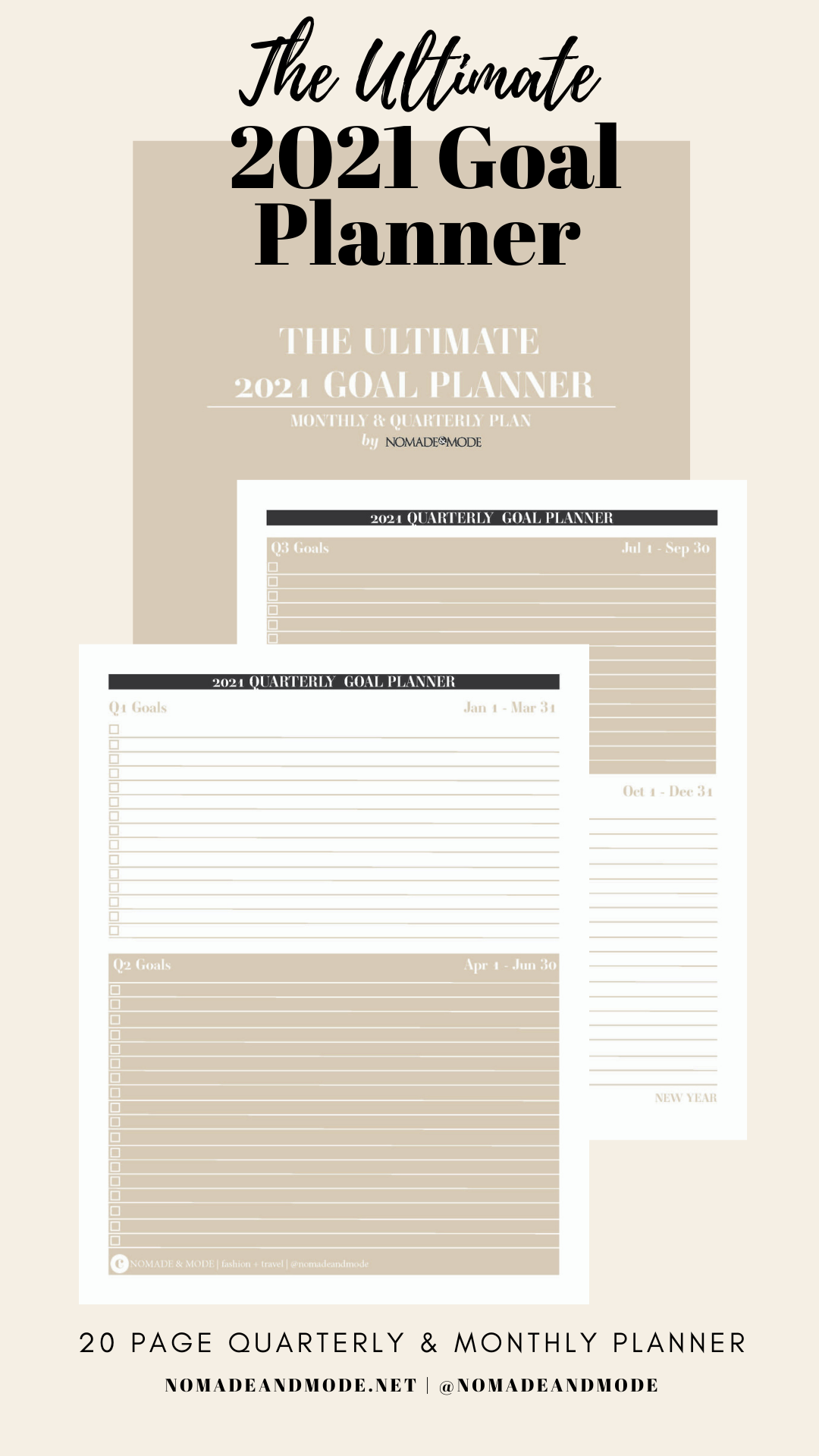 The Ultimate 2021 Goal Planner by Nomade & Mode