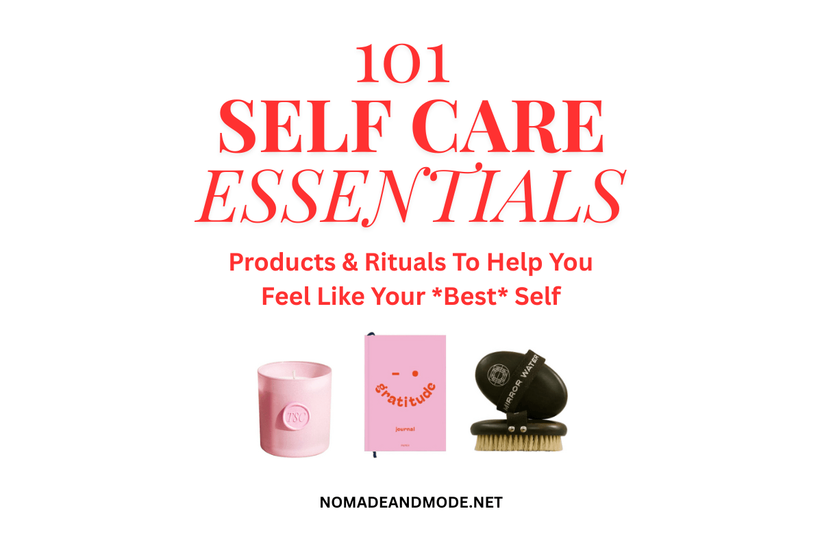Self Care Essentials Products | Nomade & Mode